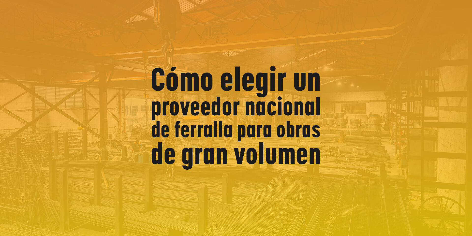 Cómo elegir un proveedor nacional de ferralla para obras de gran volumen